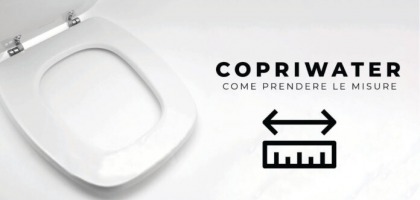 Copriwater, come prendere le misure